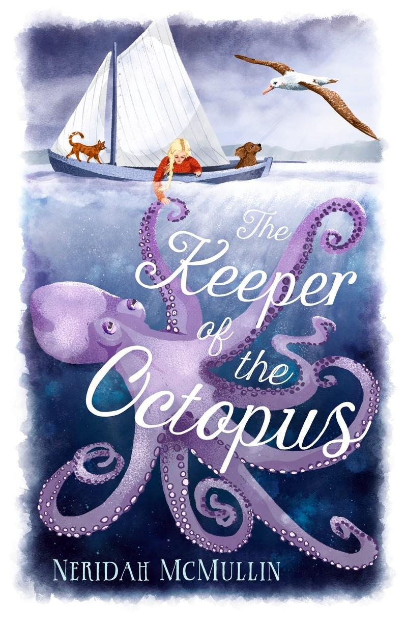 This is the cover for ‘The Keeper of the Octopus’ Written by Neridah McMullin. The cover shows an octopus deep in the sea holding hands with a woman on a sail boat above water.